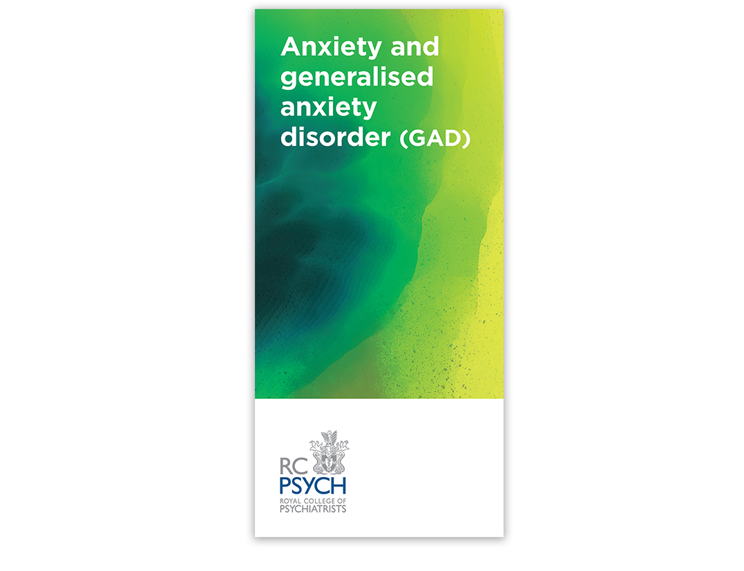 Anxiety and generalised anxiety disorder (GAD)